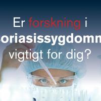 Stockphoto med forsker der holder pipette - med teksten er forskning i psoriasissygdomme vigtigt for dig?